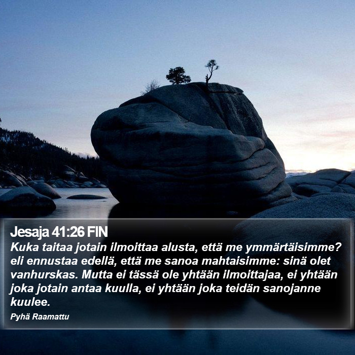 Jesaja 41:26 FIN Bible Study