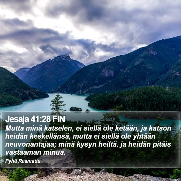 Jesaja 41:28 FIN Bible Study