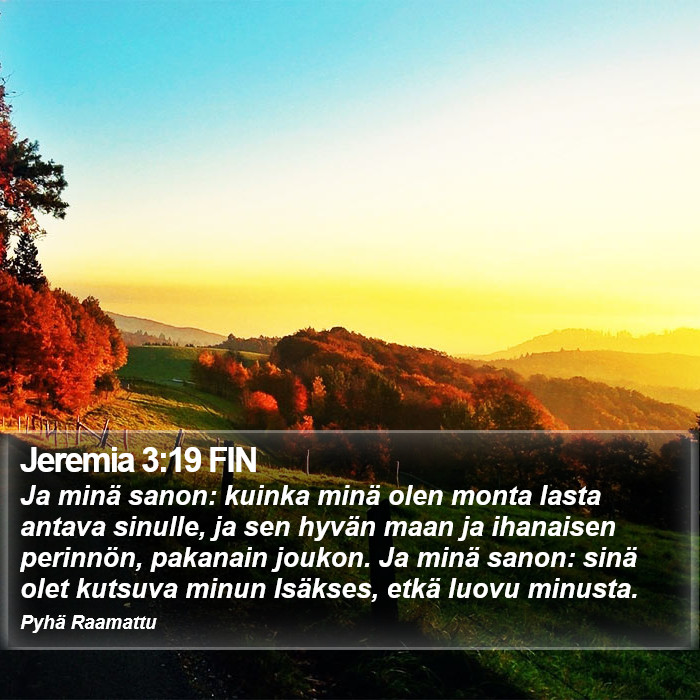 Jeremia 3:19 FIN Bible Study