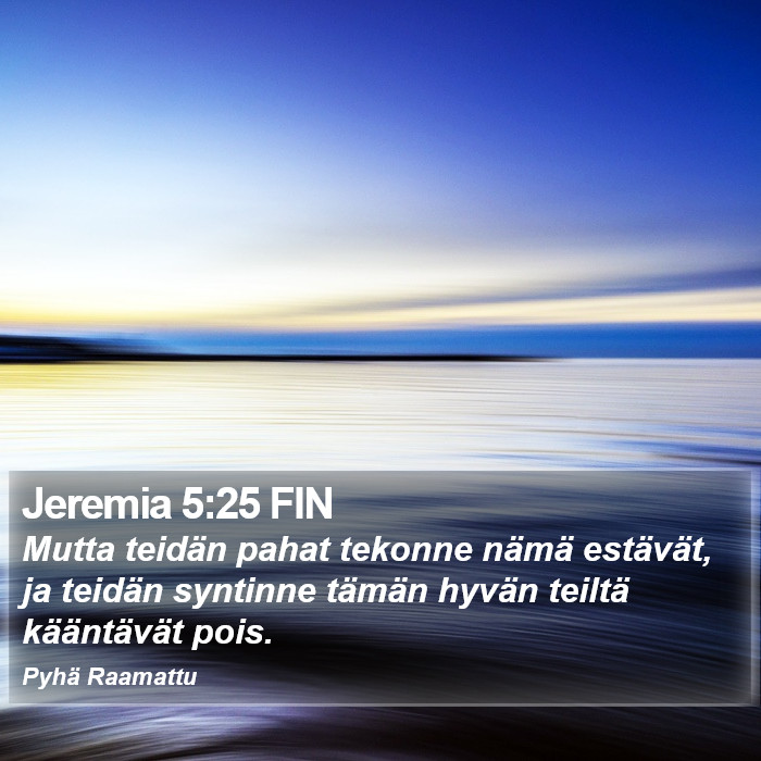 Jeremia 5:25 FIN Bible Study