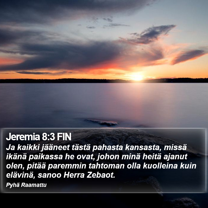 Jeremia 8:3 FIN Bible Study