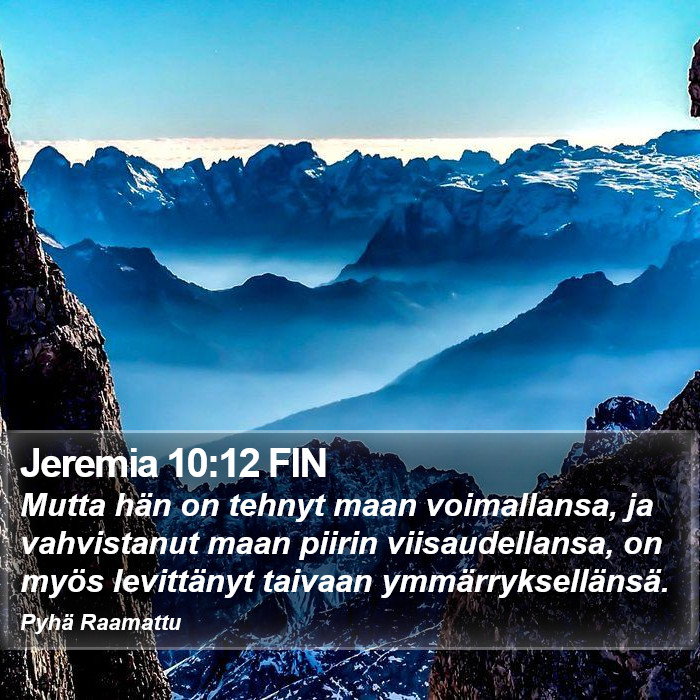 Jeremia 10:12 FIN Bible Study