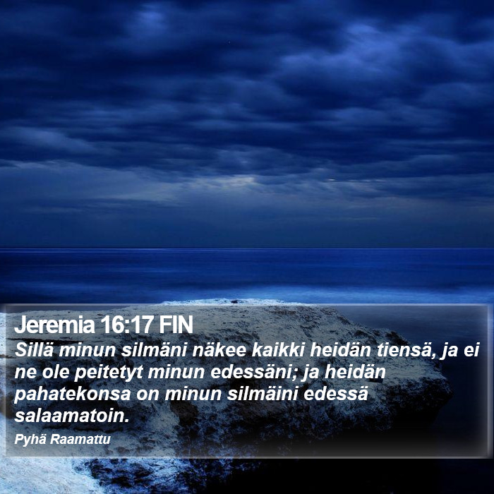 Jeremia 16:17 FIN Bible Study