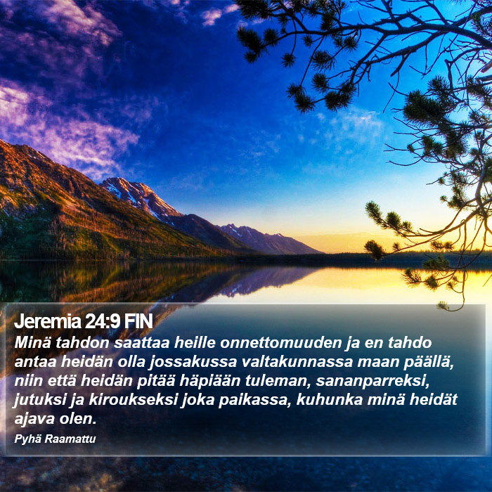 Jeremia 24:9 FIN Bible Study