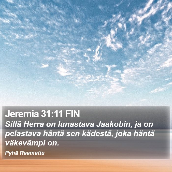 Jeremia 31:11 FIN Bible Study