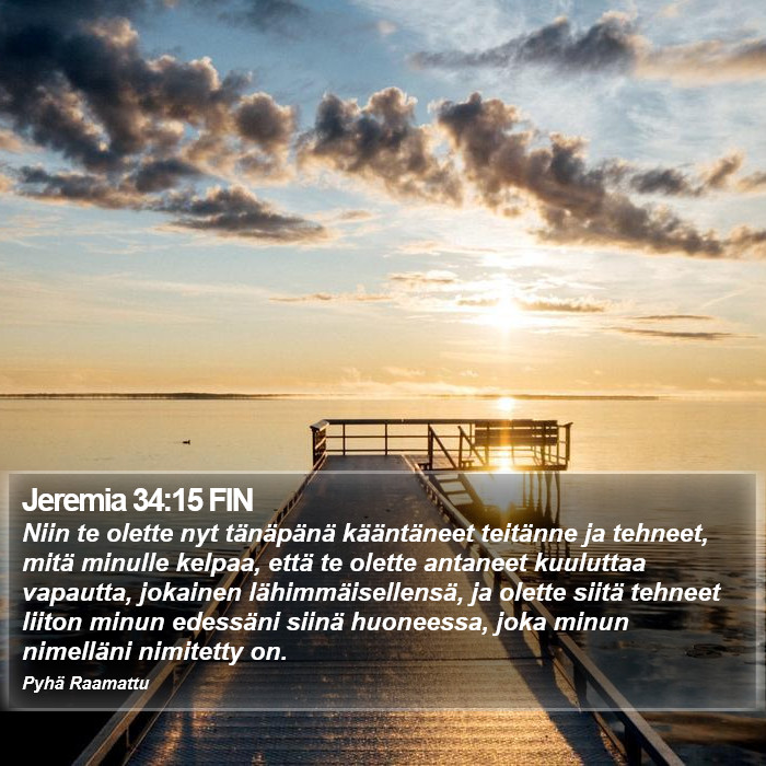 Jeremia 34:15 FIN Bible Study