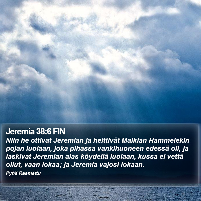 Jeremia 38:6 FIN Bible Study