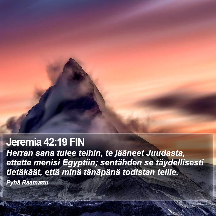 Jeremia 42:19 FIN Bible Study