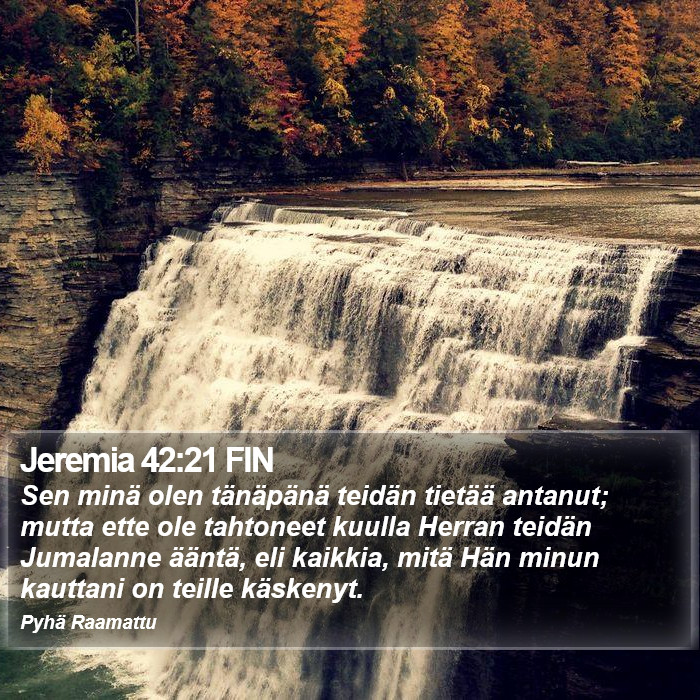 Jeremia 42:21 FIN Bible Study