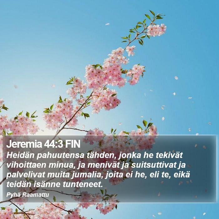 Jeremia 44:3 FIN Bible Study