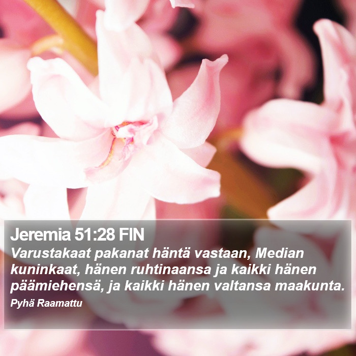 Jeremia 51:28 FIN Bible Study
