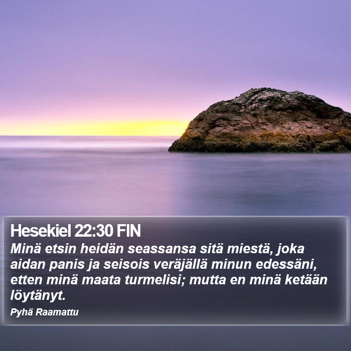 Hesekiel 22:30 FIN Bible Study