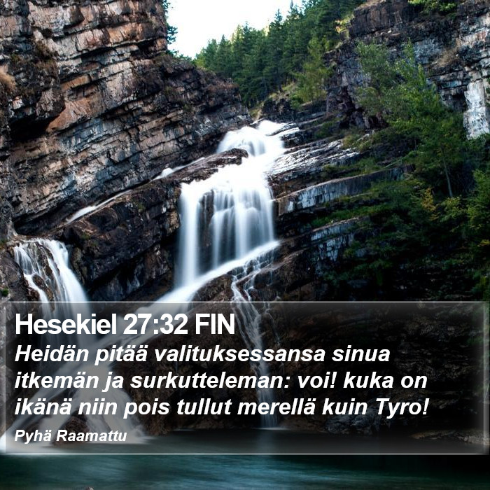 Hesekiel 27:32 FIN Bible Study
