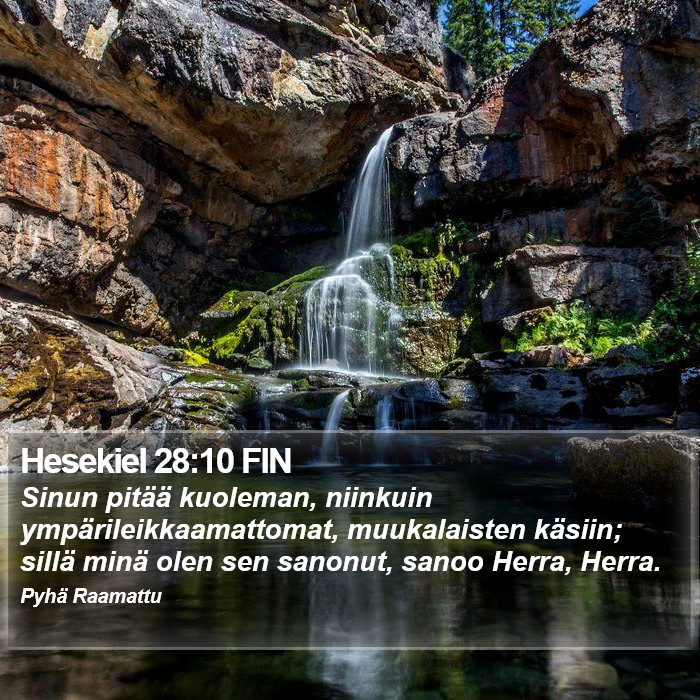 Hesekiel 28:10 FIN Bible Study