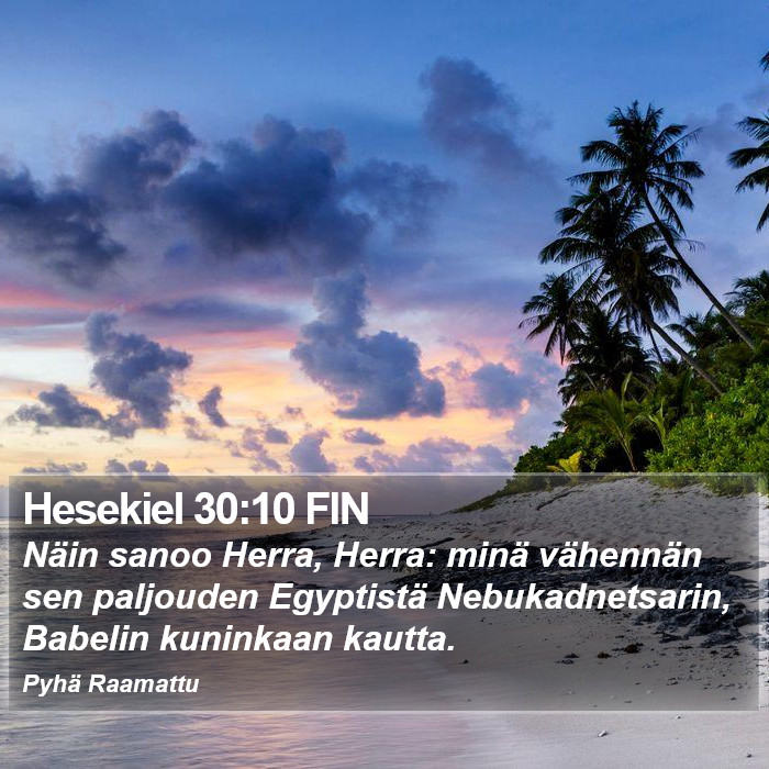Hesekiel 30:10 FIN Bible Study