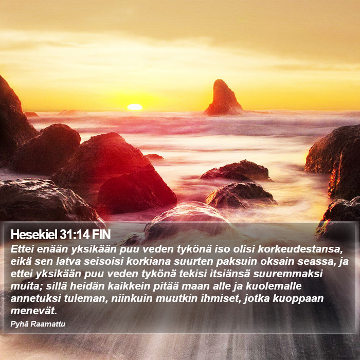 Hesekiel 31:14 FIN Bible Study