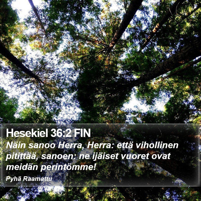 Hesekiel 36:2 FIN Bible Study