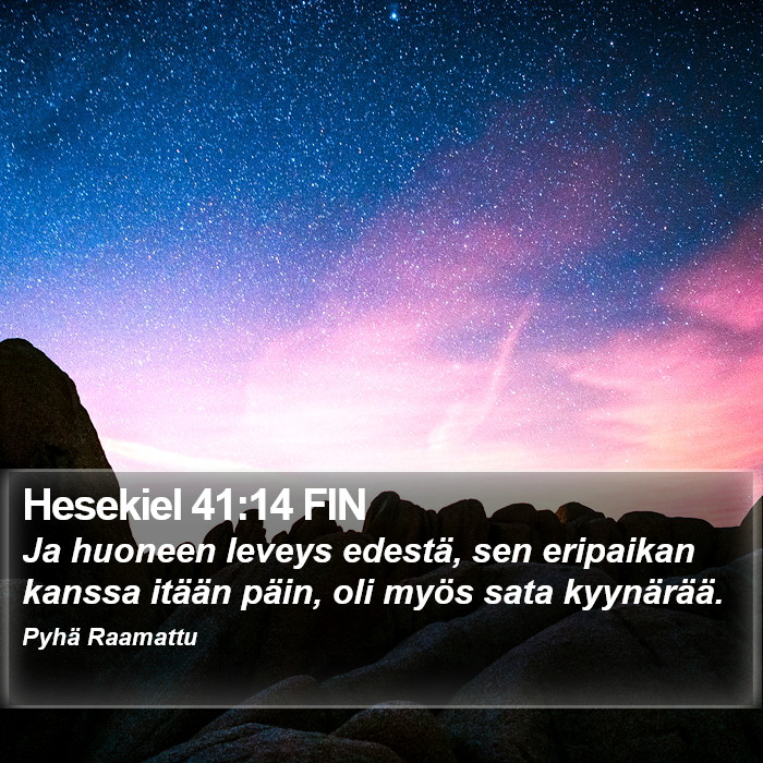 Hesekiel 41:14 FIN Bible Study