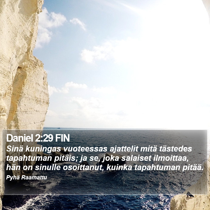 Daniel 2:29 FIN Bible Study