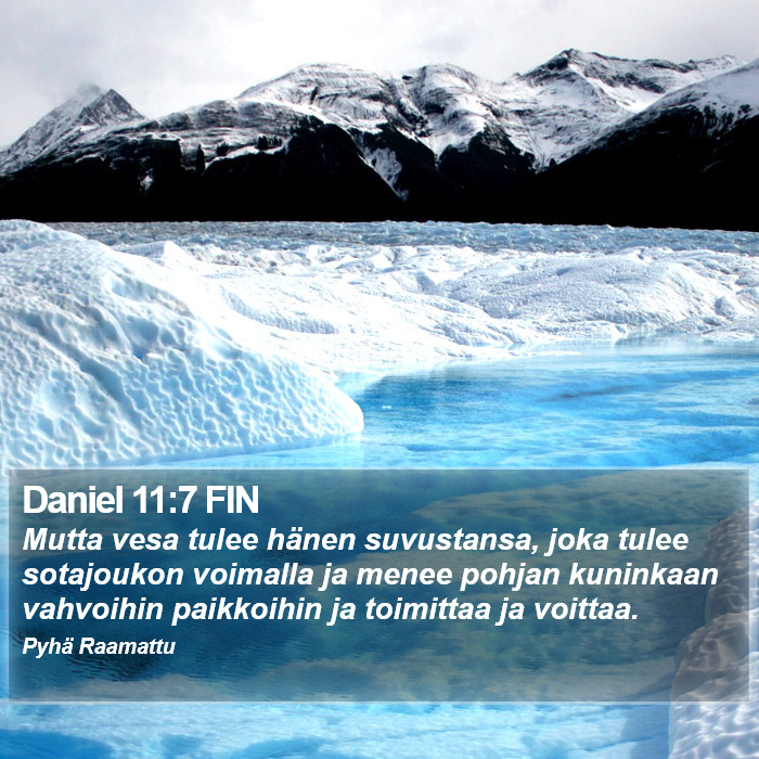 Daniel 11:7 FIN Bible Study