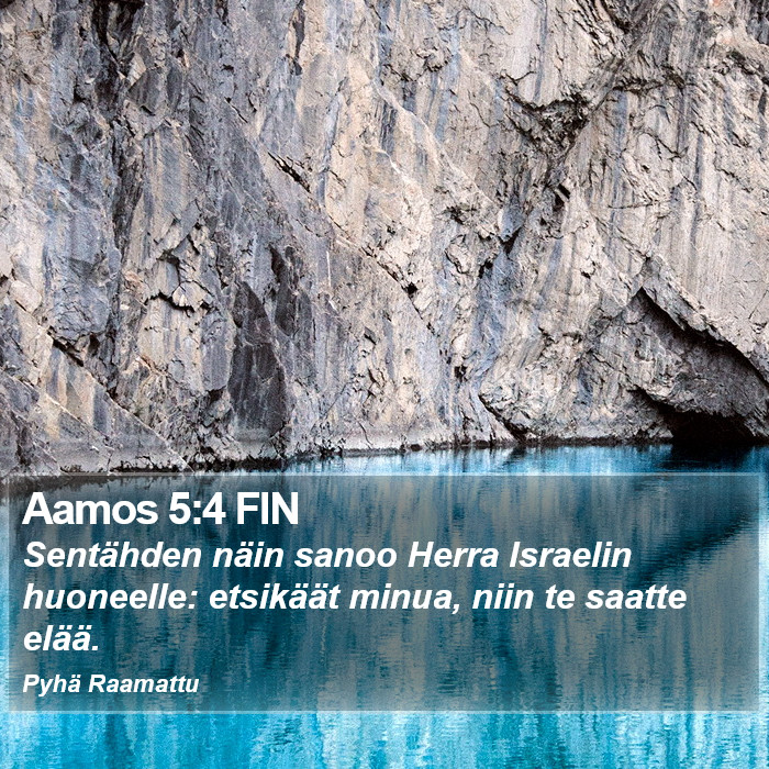 Aamos 5:4 FIN Bible Study