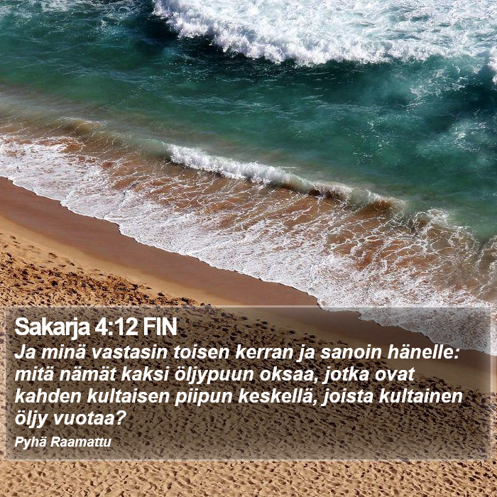 Sakarja 4:12 FIN Bible Study