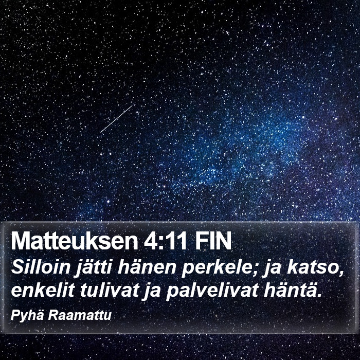 Matteuksen 4:11 FIN Bible Study