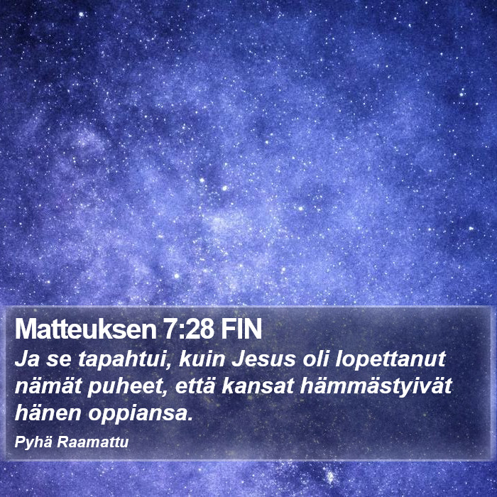 Matteuksen 7:28 FIN Bible Study