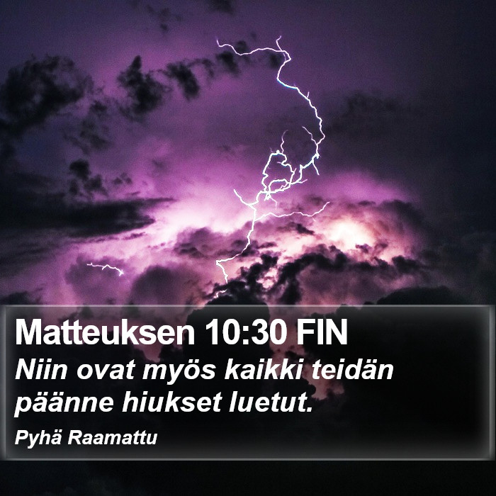 Matteuksen 10:30 FIN Bible Study