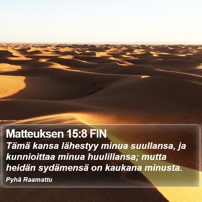Matteuksen 15:8 FIN Bible Study