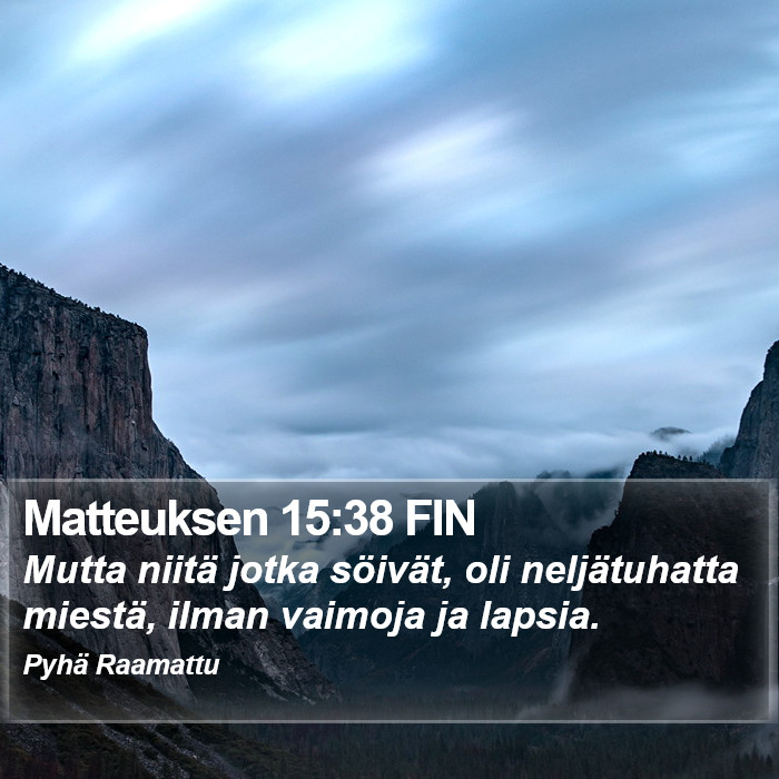 Matteuksen 15:38 FIN Bible Study