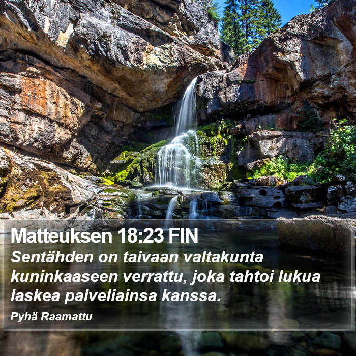 Matteuksen 18:23 FIN Bible Study