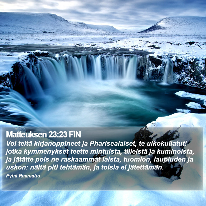 Matteuksen 23:23 FIN Bible Study
