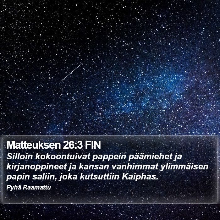 Matteuksen 26:3 FIN Bible Study