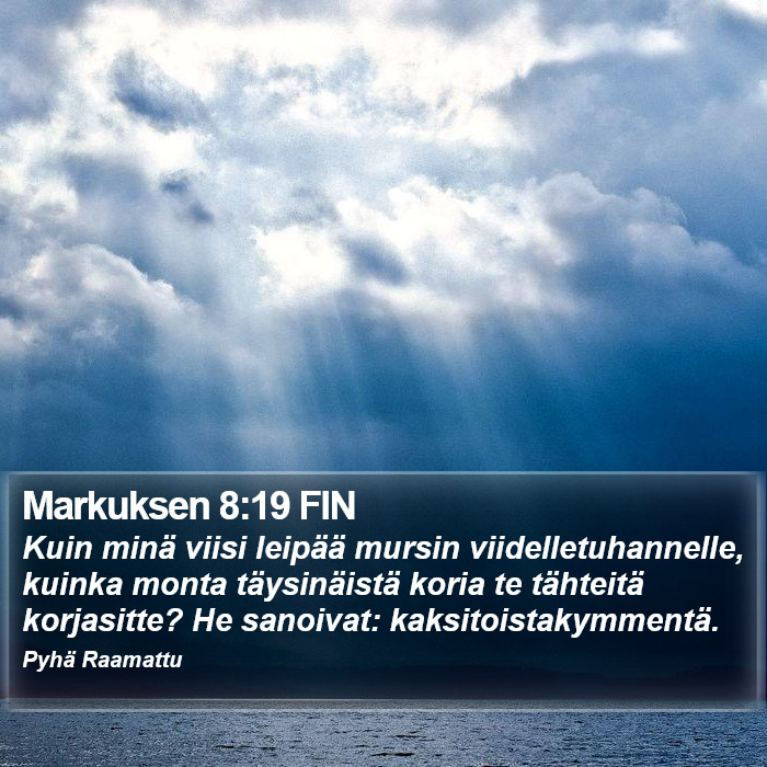 Markuksen 8:19 FIN Bible Study