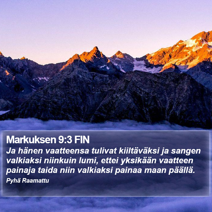 Markuksen 9:3 FIN Bible Study