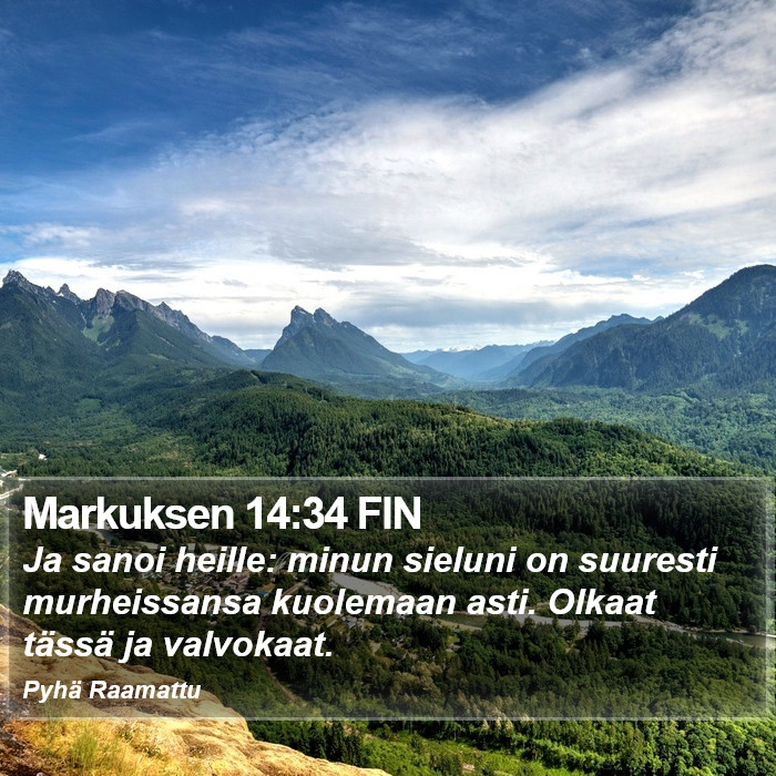 Markuksen 14:34 FIN Bible Study
