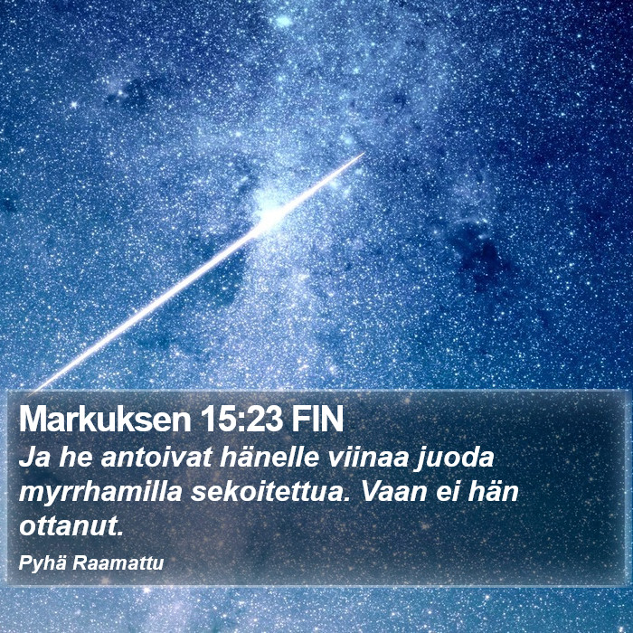 Markuksen 15:23 FIN Bible Study