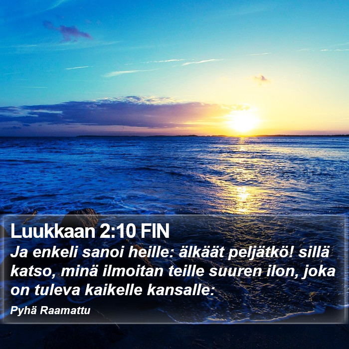 Luukkaan 2:10 FIN Bible Study