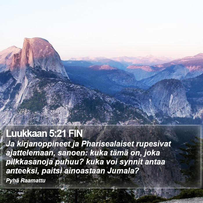 Luukkaan 5:21 FIN Bible Study