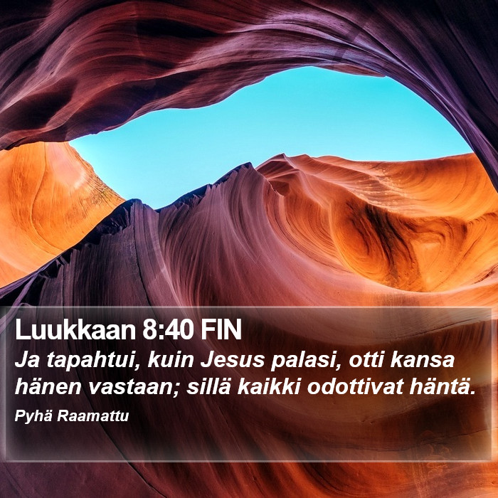 Luukkaan 8:40 FIN Bible Study