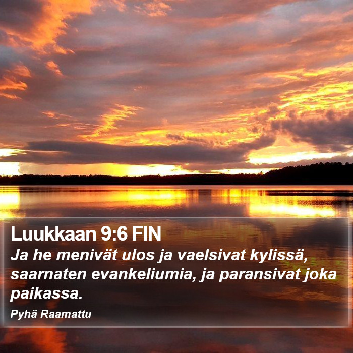 Luukkaan 9:6 FIN Bible Study