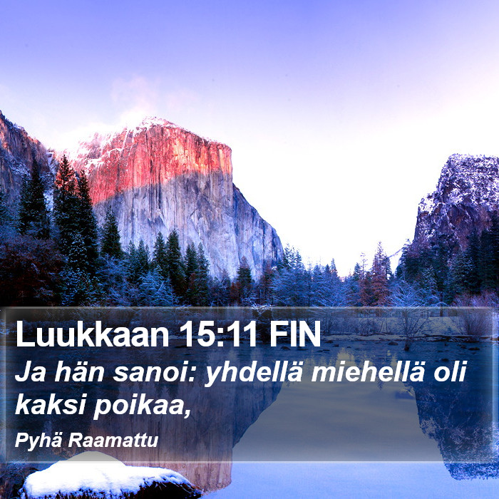 Luukkaan 15:11 FIN Bible Study