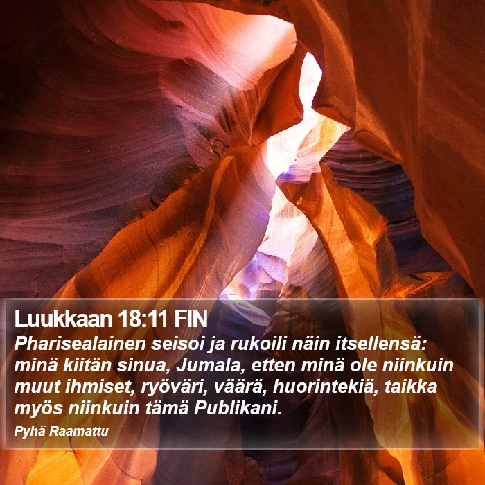Luukkaan 18:11 FIN Bible Study