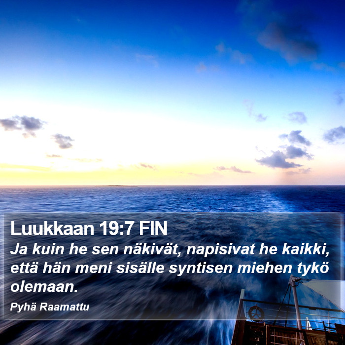 Luukkaan 19:7 FIN Bible Study
