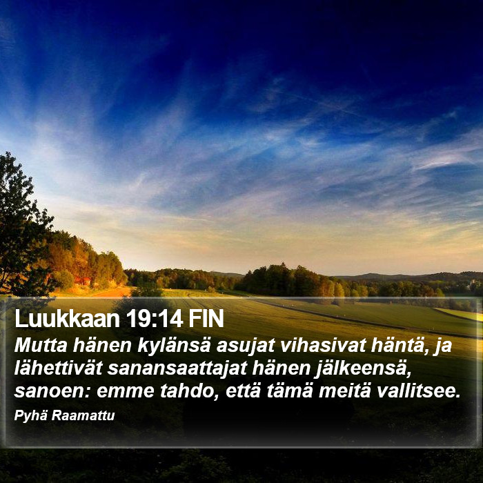 Luukkaan 19:14 FIN Bible Study