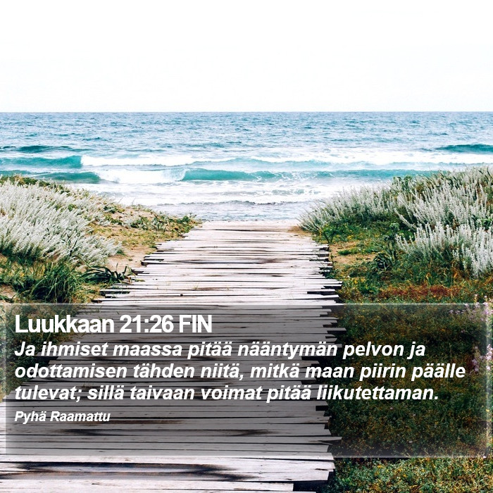 Luukkaan 21:26 FIN Bible Study
