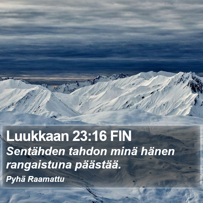 Luukkaan 23:16 FIN Bible Study