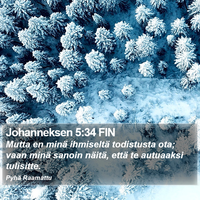 Johanneksen 5:34 FIN Bible Study