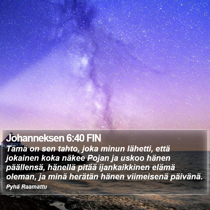 Johanneksen 6:40 FIN Bible Study